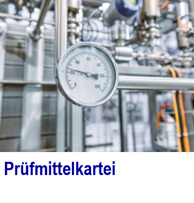 Pr�fmittelkartei: Ein Werkzeug f�r die �berwachung der Pr�fmittel.  pr