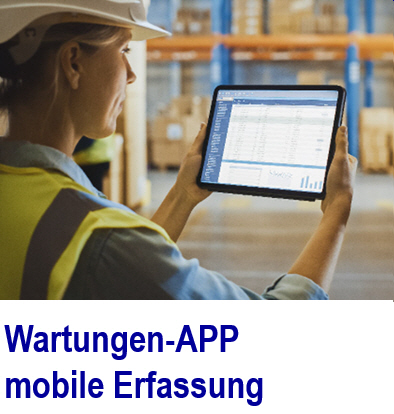 Mobile Wartung APP f�r Wartungsdokumentation Wartungs APP, Wartungsdokumentation, mobil, digital